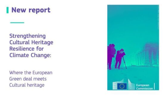 Strengthening cultural heritage resilience for climate change; EU Report 2022
