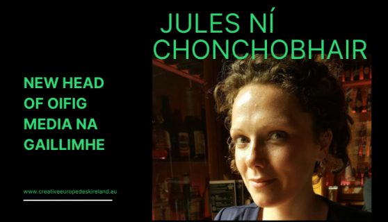 Jules Ní Chonchobhair, new Head of Oifig MEDIA na Gaillimhe, January 2025