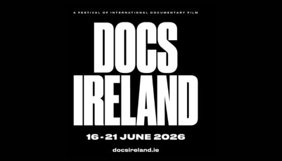 Docs Ireland 16 to 21 June 2026