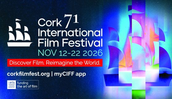 Cork International Film Festival, 12 - 22 November 2026.