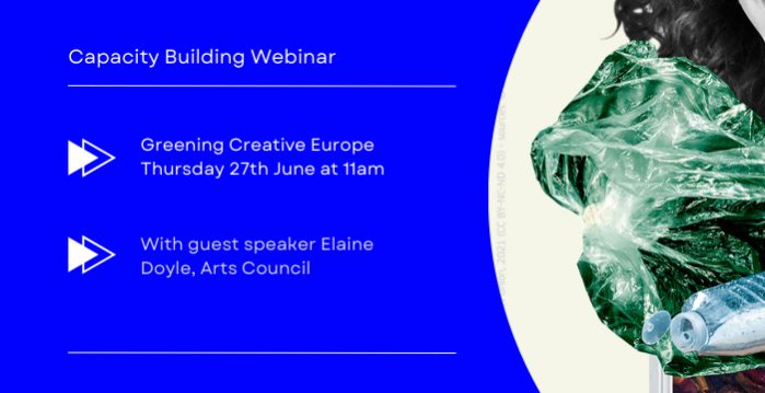 Webinar, Sustainable Projects - Greening Creative Europe, 27th June